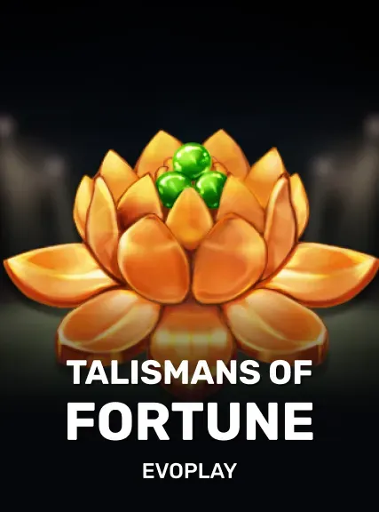 Talismans of Fortune